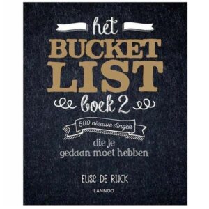 Het Bucketlist Boek 2 - 500 Nieuwe dingen die je gedaan móet hebben