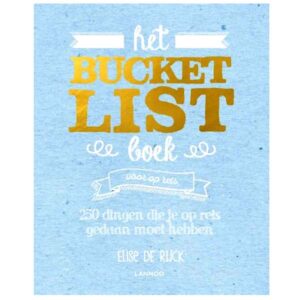 Het Bucketlist Boek voor op reis - 250 dingen die je op reis gedaan moet hebben