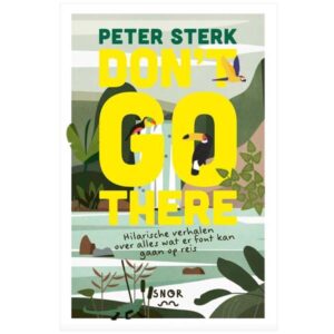 Don't go there - Peter Sterk