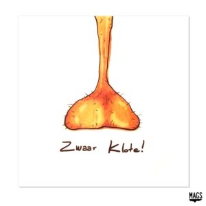 Wenskaarten Zwaar Klote - MAGS